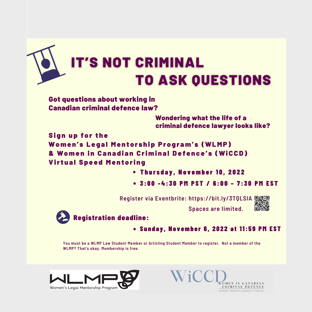 Poster for Women's Legal Mentorship Program (WLMP) and Women in Canadian Criminal Defence speed mentoring event 